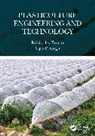 Rohitashw Kumar, Vijay P. Singh, Singh Vijay P. - Plasticulture Engineering and Technology