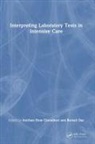 Anirban Hom (Gipmer Choudhuri, Anirban Hom Choudhuri, Barnali Das - Interpreting Laboratory Tests in Intensive Care