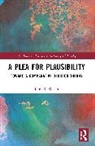 John R. Welch, Welch John R. - A Plea for Plausibility