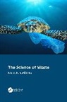 Frank R. Spellman, Spellman Frank R. - The Science of Waste