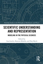 Kareem Khalifa, Insa Lawler, Elay Shech - Scientific Understanding and Representation