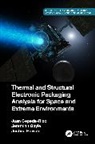 Juan Cepeda-Rizo, Jeremiah Gayle, Joshua Ravich - Thermal and Structural Electronic Packaging Analysis for Space and Extreme Environments