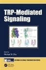 Michael Xi Zhu, Michael Xi Zhu - Trp-Mediated Signaling