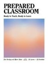 Allison Behne, Gail Boushey - Prepared Classroom