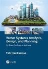 Mohammad Karamouz, Karamouz Mohammad - Water Systems Analysis, Design, and Planning