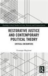 Giuseppe Maglione, Giuseppe (University of Kent Maglione - Restorative Justice and Contemporary Political Theory