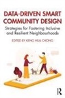 Keng Hua (Singapore University of Technolog Chong, Keng Hua CHONG - Data-Driven Smart Community Design