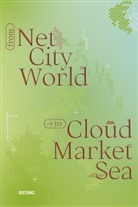Tereza Havlíková, Julia Kochanek, Julia Kochanek et al, Anneliese Ostertag, Zentrum für Netzkunst e.V. - From Net, City, World to Cloud, Market, Sea