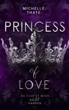 Michelle Thate, Michelle Thate - Princess of Love