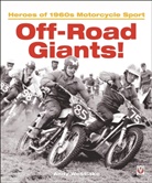 Andrew Westlake, Andrew ‘Andy’ Westlake, Andrew 'Andy' Westlake - Off-Road Giants!