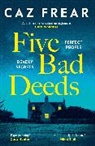 Caz Frear - Five Bad Deeds