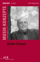 Ulrich Tadday - Detlev Glanert