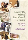 Ally Barrett, Barrett Ally - Making the Most of Your Church Wedding