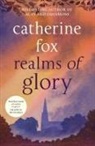 Catherine Fox - Realms of Glory