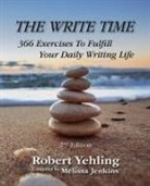Robert Yehling - The Write Time