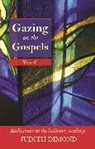 Judith Dimond, Dimond Judith - Gazing on the Gospels