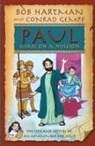 Conrad Gempf, Bob Hartman - Paul Man on Mission