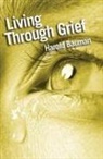 Harold Bauman - Living Through Grief