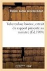 Ramon Bidart, Bidart-r - Tuberculose bovine, extrait du