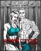 A. M. Shah - Adult Coloring Book Horror Fitness