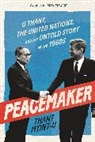 Thant Myint-U - Peacemaker