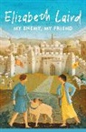 Elizabeth Laird, Laird Elizabeth - My Enemy, My Friend