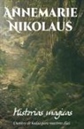 Annemarie Nikolaus - Historias mágicas