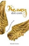 Michelle Gordon - Heaven dot com