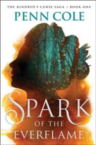 Penn Cole, To Be Confirmed Atria - Spark of the Everflame