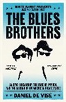 Daniel de Vise, Daniel de Visé - The Blues Brothers