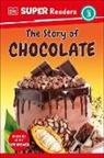 DK - DK Super Readers Level 3 The Story of Chocolate