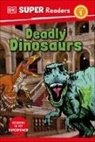DK - DK Super Readers Level 1 Deadly Dinosaurs