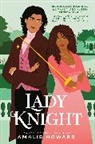Amalie Howard - Lady Knight