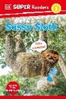 DK - DK Super Readers Level 2 Sassy Sloth