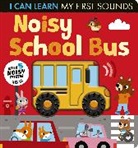 Lauren Crisp, Laura Silveira - Noisy School Bus