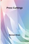 Bernard Shaw - Press Cuttings