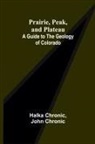 Halka Chronic, John Chronic - Prairie, Peak, and Plateau