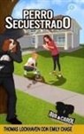 Thomas Lockhaven, Grace Lockhaven - Perro Secuestrado (Libro 4)
