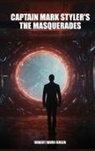 Robert Jensen - Captain Mark Styler's, The Masquerades