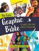 Jeff Anderson, Mike Maddox, Jeff Anderson - The Lion Graphic Bible The whole story from Genesis to Revelation