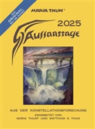 Matthias K Thun, Matthias K. Thun - Aussaattage 2025 Maria Thun