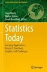 Sarah Buschfeld, Walter Krämer, Claus Weihs - Statistics Today