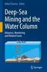 Rahul sharma - Deep-Sea Mining and the Water Column