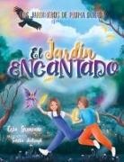 Erin Greneaux - El Jardin Encantado