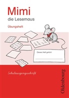 Barbara Kiesinger-Jehle, Waltraud Borries, Barbara Kiesinger-Jehle, Kirsc, Manuela Kirschenmann, Manuela Kirschenmann... - Mimi, die Lesemaus - Fibel für den Erstleseunterricht - Ausgabe E für alle Bundesländer - Ausgabe 2008
