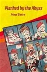 Meg Tuite - Planked by the Abyss