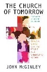 John McGinley, McGinley John - The Church of Tomorrow