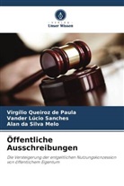M, Alan da Silva Melo, Virgílio Queiroz de Paula, Vander Lúcio Sanches - Öffentliche Ausschreibungen
