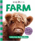 Priddy Books, Roger Priddy, Priddy Roger - Farm (Little Kids, Big Questions)