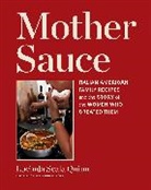 Lucinda Scala Quinn - Mother Sauce